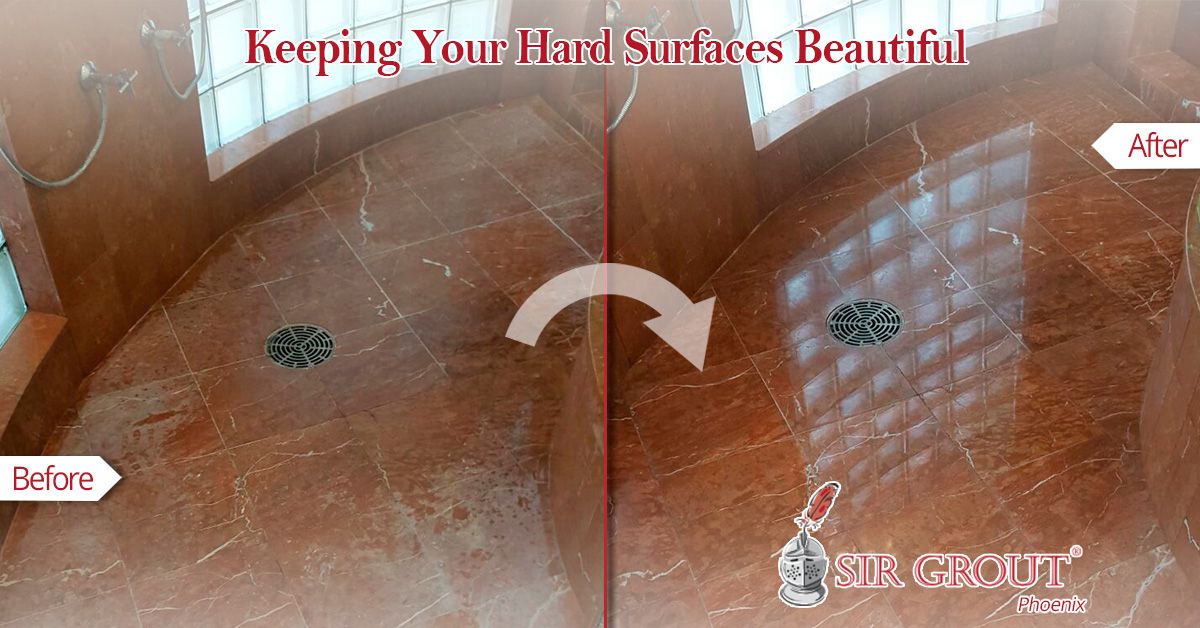 Keeping Your Hard Surfaces Beautiful